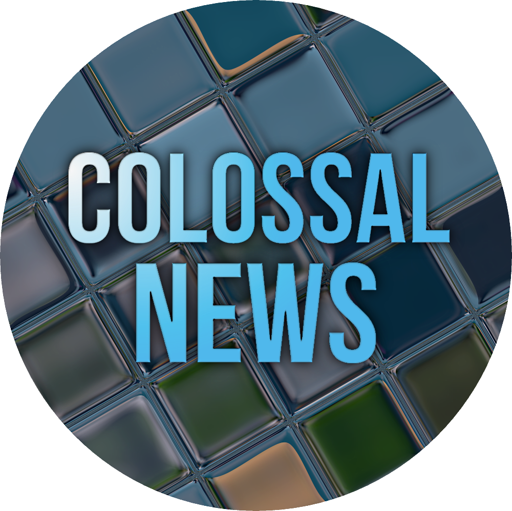 Colossal News